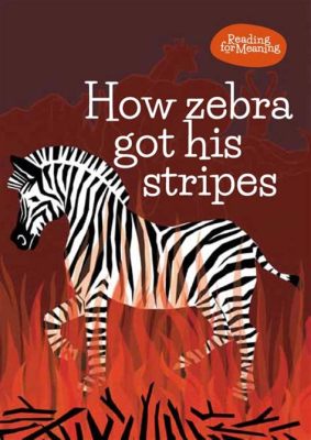 The Zebra Who Lost His Stripes: Kuinka eteläafrikkalainen kansantarina heijastaa yhteiskunnan normeja 19. vuosisadalla?